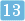 13